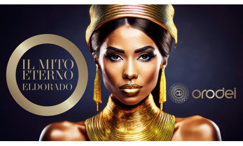 Orodei Banco Metalli Preziosi: El Dorado Il Mito dell'Oro Perduto che Affascina da Secoli