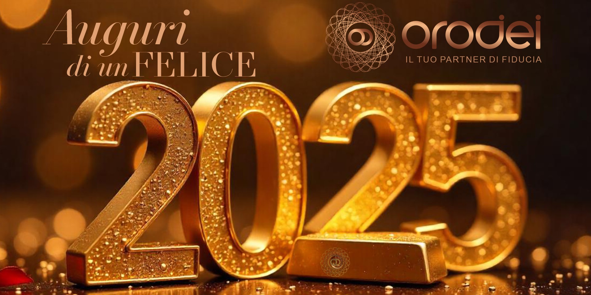 Orodei Banco Metalli Preziosi: Grazie di Cuore e Auguri di un Felice 2025 Orodei al Vostro Fianco verso Nuovi Successi